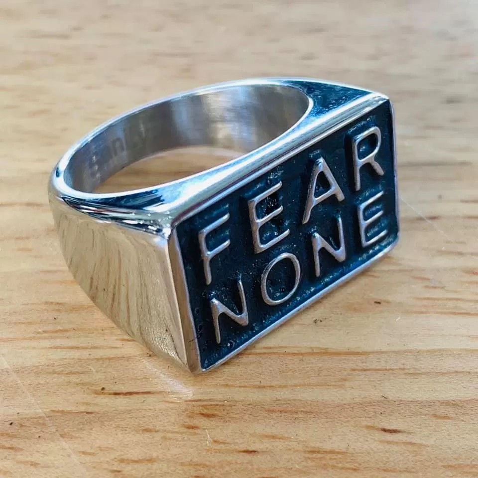 Fear None Ring - R145